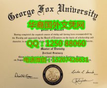 <b>制作美国乔治福克斯大学毕业证George Fox University Diploma</b>