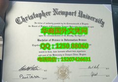 <b>Christopher Newport University Degree Certificate Diploma美国克里斯托弗纽波特大学毕业证书</b>